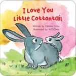 I Love You Little Cottontail