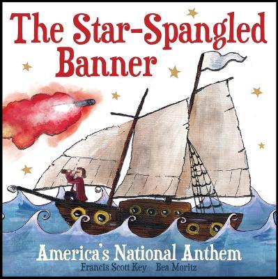 The Star-Spangled Banner: America's National Anthem - cover
