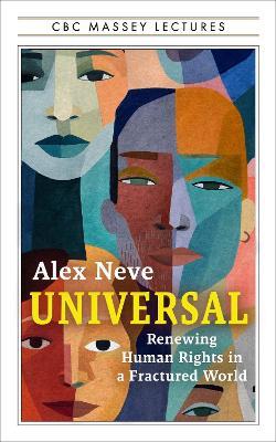 Healing Our Fractured World: Renewing Human Rights in a Fractured World - Alex Neve - cover