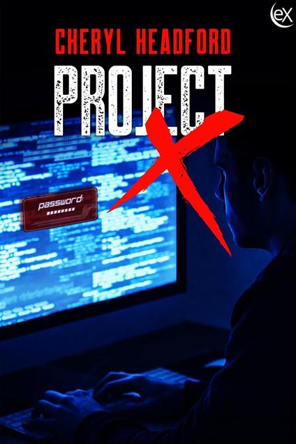 Project X - Cheryl Headford - ebook
