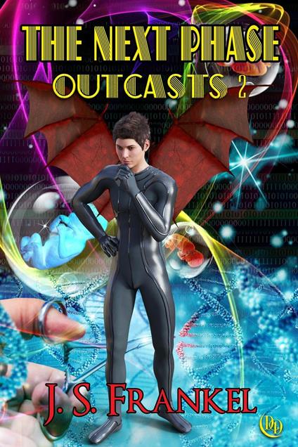 The Next Phase Outcasts 2 - J. S. Frankel - ebook