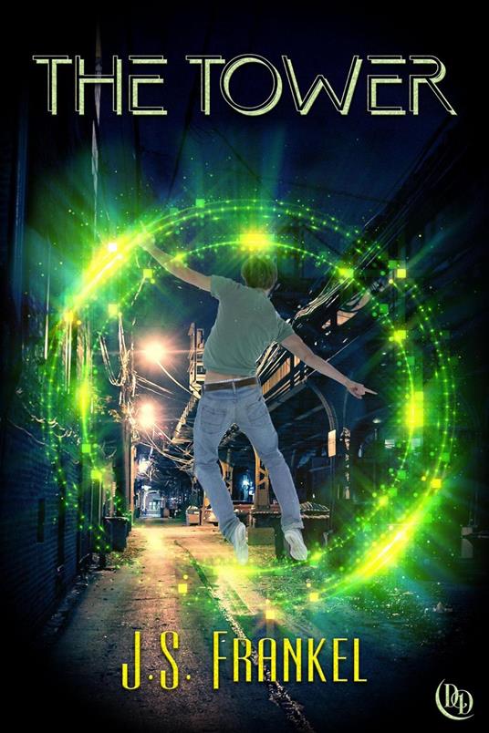 The Tower - J. S. Frankel - ebook