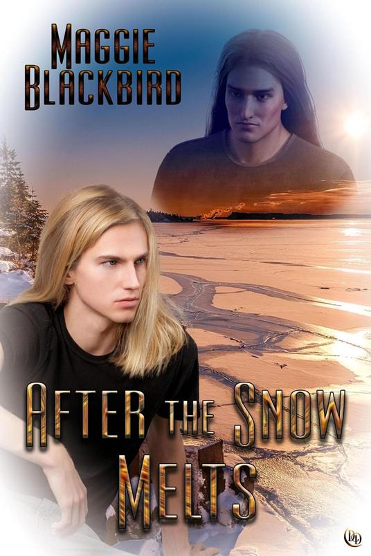 After the Snow Melts - Maggie Blackbird - ebook