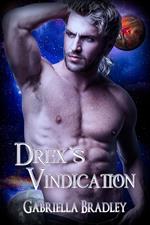 Drex's Vindication