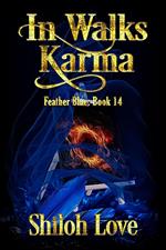 In Walks Karma