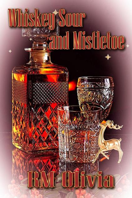 Whiskey Sour and Mistletoe