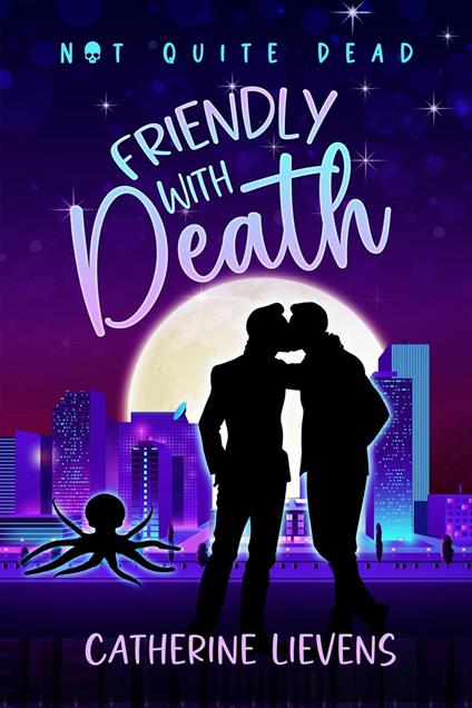 Friendly With Death