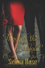 Through the Gold
