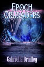 Epoch Crusaders