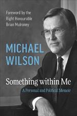 Something within Me: A Personal and Political Memoir