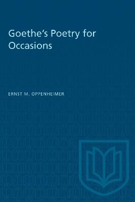Goethe's Poetry for Occasions - Ernest Oppenheimer - cover