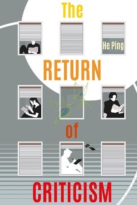 The Return of Criticism - Ping He - cover