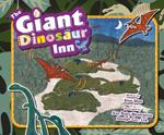The Giant Dinosaur Inn