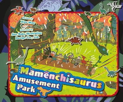 Mamenchisaurus Amusement Park - Mao Xiao - cover