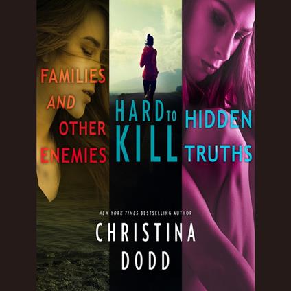 Families and Other Enemies & Hard to Kill & Hidden Truths