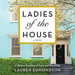 Ladies of the House