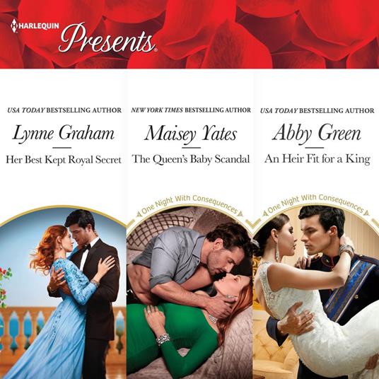 Her Best Kept Royal Secret & The Queen's Baby Scandal & An Heir Fit for a King