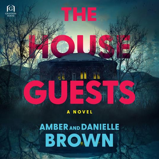 The House Guests