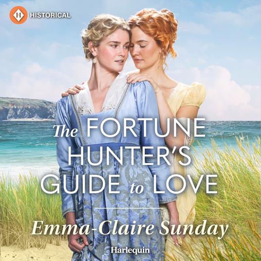 The Fortune Hunter's Guide to Love