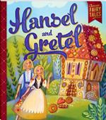 Bonney Press Fairytales: Hansel and Gretel