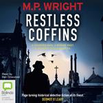 Restless Coffins