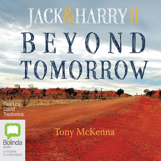 Beyond Tomorrow: Jack & Harry II