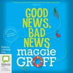 Good News, Bad News