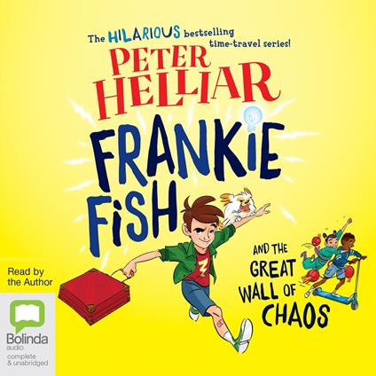 Frankie Fish and the Great Wall of Chaos