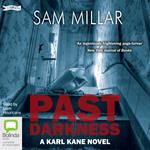 Past Darkness