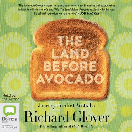 The Land Before Avocado