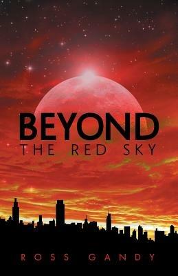 Beyond the Red Sky - Ross Gandy - cover