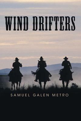 Wind Drifters - Samuel Galen Metro - cover