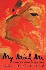 My Mind Me: Coping with a Traumatic Brain Injury