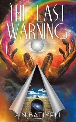 The Last Warning - Z N Batiyeli - cover