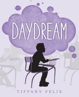 Daydream - Tiffany Felix - cover