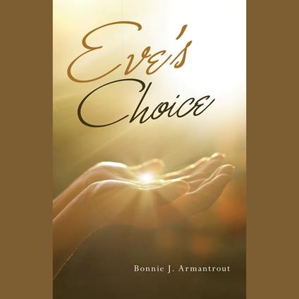 Eve’s Choice
