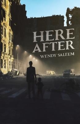 Here After - Wendy Saleem - cover