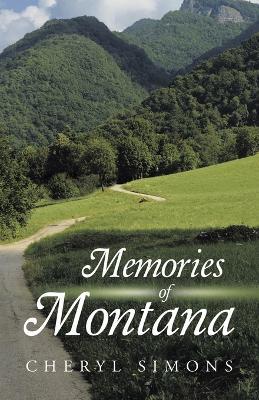 Memories of Montana - Cheryl Simons - cover