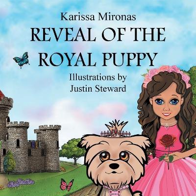 Reveal of the Royal Puppy - Karissa Mironas - cover