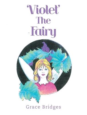'Violet' The Fairy - Grace Bridges - cover