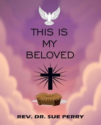 This Is My Beloved - Sue Perry - cover