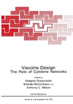 Vaccine Design: The Role of Cytokine Networks