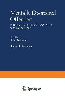 Mentally Disordered Offenders: Perspectives from Law and Social Science - cover