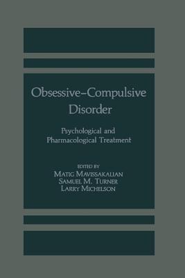 Obsessive-Compulsive Disorder: Psychological and Pharmacological Treatment - cover