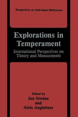Explorations in Temperament: International Perspectives on Theory and Measurement - cover