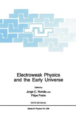 Electroweak Physics and the Early Universe - cover