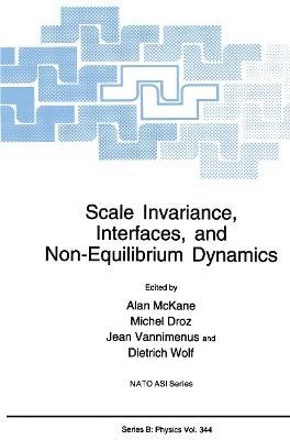 Scale Invariance, Interfaces, and Non-Equilibrium Dynamics - cover