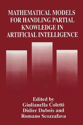 Mathematical Models for Handling Partial Knowledge in Artificial Intelligence - cover