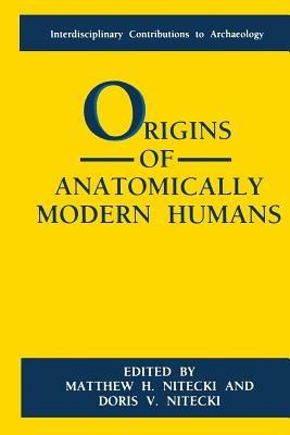 Origins of Anatomically Modern Humans - cover
