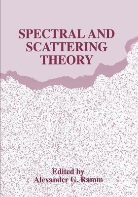 Spectral and Scattering Theory - cover